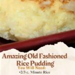AMAZING OLD FASHIONED RICE PUDDING