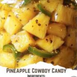 Pineapple Cowboy Candy